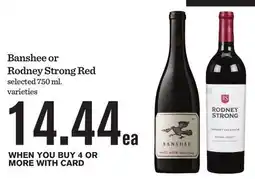 Mariano's Banshee or Rodney Strong Red offer