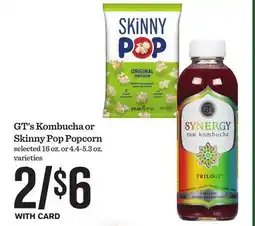 Mariano's GT's Kombucha or Skinny Pop Popcorn offer