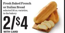 Mariano's Fresh Baked French or Italian Bread offer