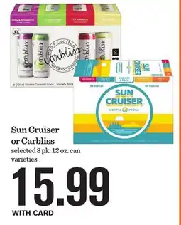 Mariano's Sun Cruiser or Carbliss offer