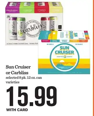 Mariano's Sun Cruiser or Carbliss offer