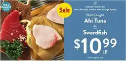 Fresh Thyme Wild Caught Ahi Tuna or Swordfish offer