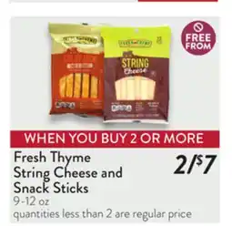 Fresh Thyme Fresh Thyme String Cheese and Snack Sticks offer