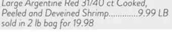 Fresh Thyme Large Argentine Red 31/40 ct Cooked, Peeled and Deveined Shrimp offer