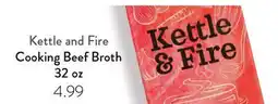 Fresh Thyme Kettle and Fire Cooking Beef Broth offer