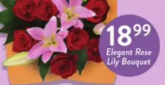 Fresh Thyme Elegant Rose Lily Bouquet offer