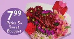 Fresh Thyme Petite So Sweet Bouquet offer