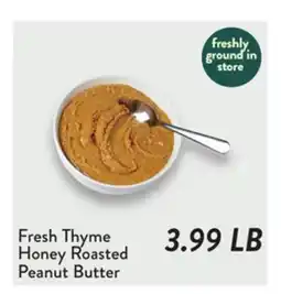 Fresh Thyme Fresh Thyme Honey Roasted Peanut Butter offer