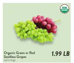 Fresh Thyme Organic Green or Red Seedless Grapes offer
