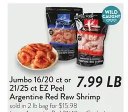 Fresh Thyme Jumbo 16/20 ct or 21/25 ct EZ Peel Argentine Red Raw Shrimp offer