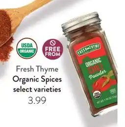 Fresh Thyme Fresh Thyme Organic Spices offer