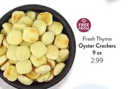 Fresh Thyme Fresh Thyme Oyster Crackers offer
