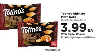 Food 4 Less Totino's Ultimate Pizza Rolls offer