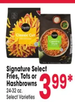 Jewel-Osco Signature Select Fries, Tots or Hashbrowns offer