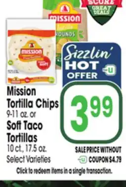Jewel-Osco Mission Tortilla Chips 9-11 oz. or Soft Taco Tortillas 10 ct., 17.5 oz offer