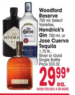 Jewel-Osco Woodford Reserve 750 ml. Hendrick's Gin 750 ml. or Jose Cuervo Tequila 1.75 ltr Silver or Gold offer
