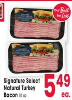 Jewel-Osco Signature Select Natural Turkey Bacon offer