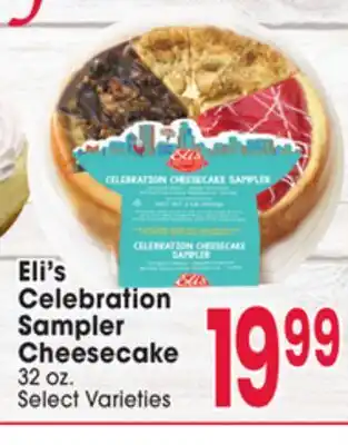 Jewel-Osco Eli's Celebration Celebration Sampler Cheesecake offer