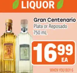 Tony’s Fresh Market Gran Centenario Plata or Reposado offer