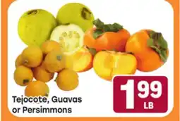 Tony’s Fresh Market Tejocote, Guavas or Persimmons offer