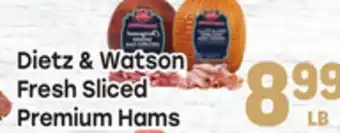 Tony’s Fresh Market Dietz & Watson Fresh Sliced Premium Hams offer
