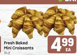 Tony’s Fresh Market Fresh Baked Mini Croissants offer
