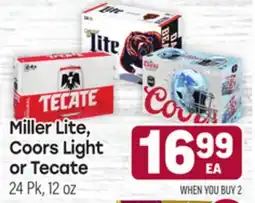 Tony’s Fresh Market Miller Lite, Coors Light or Tectate offer