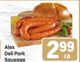 Tony’s Fresh Market Alex Deli Pork Sausage offer