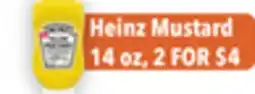 Tony’s Fresh Market Heinz Mustard offer