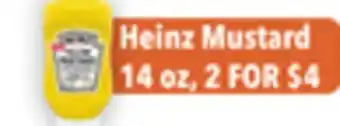 Tony’s Fresh Market Heinz Mustard offer