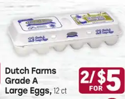 Tony’s Fresh Market Dutch Farms Grade A Grade A Large Eggs offer