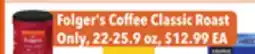 Tony’s Fresh Market Folger's Coffee Classic Roast offer