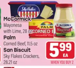 Tony’s Fresh Market McCormick Mayonesa with Lime, 28oz Palm Corned Beef, 11.5oz San Biscuit Sky Flakes Crackers, 28.21oz offer
