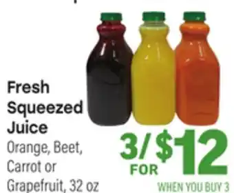 Tony’s Fresh Market Fresh Squeezed Juice offer