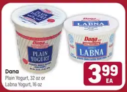Tony’s Fresh Market Dana Plain Yogurt, 32 oz or Plain Yogurt, 32 oz or Labna Yogurt, 16 oz offer