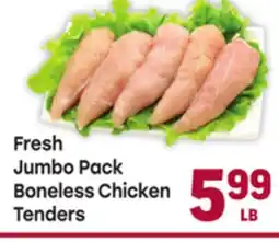 Tony’s Fresh Market Fresh Jumbo Pack Boneless Chicken Tenders offer