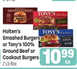 Tony’s Fresh Market Holten's Smashed Burgers or Tony's 100% Ground Beef or Cookout Burgers offer