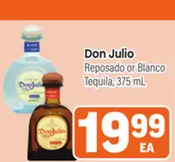 Tony’s Fresh Market Don Julio Reposado Reposado or Blanco Tequila offer