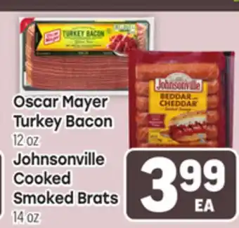Tony’s Fresh Market Oscar Mayer Turkey Bacon 12oz, Johnsonville Cooked Smoked Brats 14oz offer