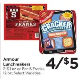 Food 4 Less Armour Lunchmakers or Bar-S Franks offer