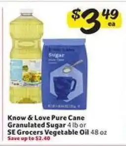 Winn Dixie Know & Love Pure Cane Granulated Sugar or SE Grocers Vegetable Oil offer