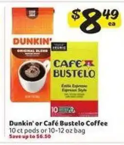 Winn Dixie Dunkin' or Café Bustelo Coffee offer