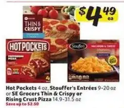 Winn Dixie Hot Pockets, Stouffer’s Entrées, SE Grocers Thin & Crispy or Rising Crust Pizza offer