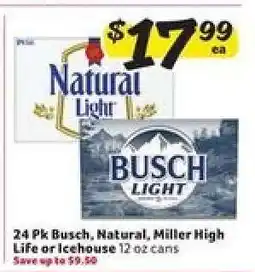 Winn Dixie 24 Pk Busch, Natural, Miller High Life or Icehouse offer