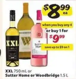 Winn Dixie XXL 750 mL or Sutter Home or Woodbridge 1.5 L offer
