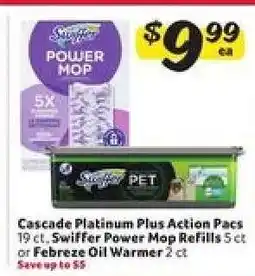 Winn Dixie Cascade Platinum Plus Action Pacs, Swiffer Power Mop Refills, or Febreze Oil Warmer offer