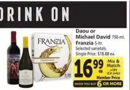 Safeway Daou or Michael David 750-ml, Franzia 5-ltr offer