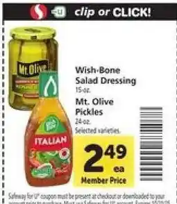 Safeway Wish-Bone Salad Dressing / Mt. Olive Pickles offer