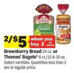 Meijer Brownberry Bread or Thomas' Bagels offer