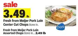 Meijer Fresh from Meijer Pork Loin Center Cut Chops offer